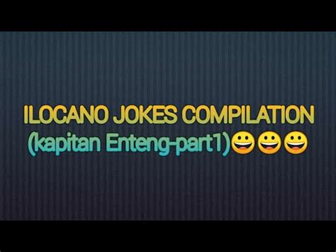 ilocano quotes funny|ILOCANO FUNNY JOKES COMPILATION 2021.